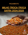 PAGAMENTO MILHO TROCA-TROCA SAFRA 24/25